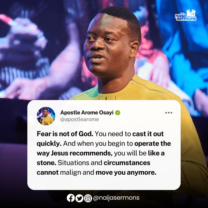 QUOTE OF THE DAY BY APOSTLE AROME OSAYI 5