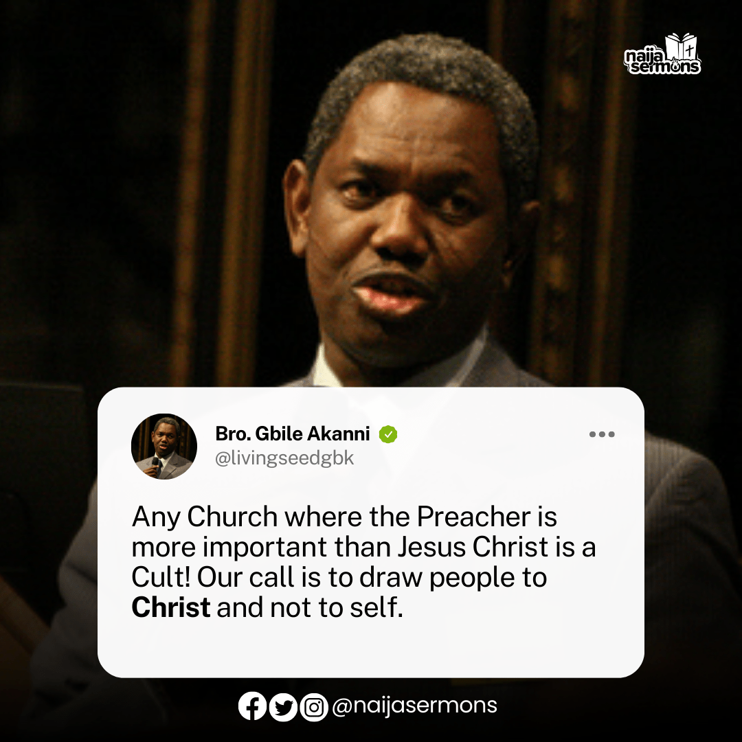 QUOTE OF THE DAY BY BRO. GBILE AKANNI 1