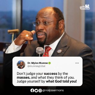 QUOTE OF THE DAY BY DR. MYLES MUNROE 1