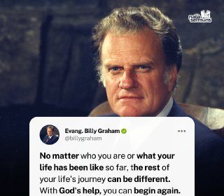 QUOTE OF THE DAY BY EVANG. BILLY GRAHAM 21