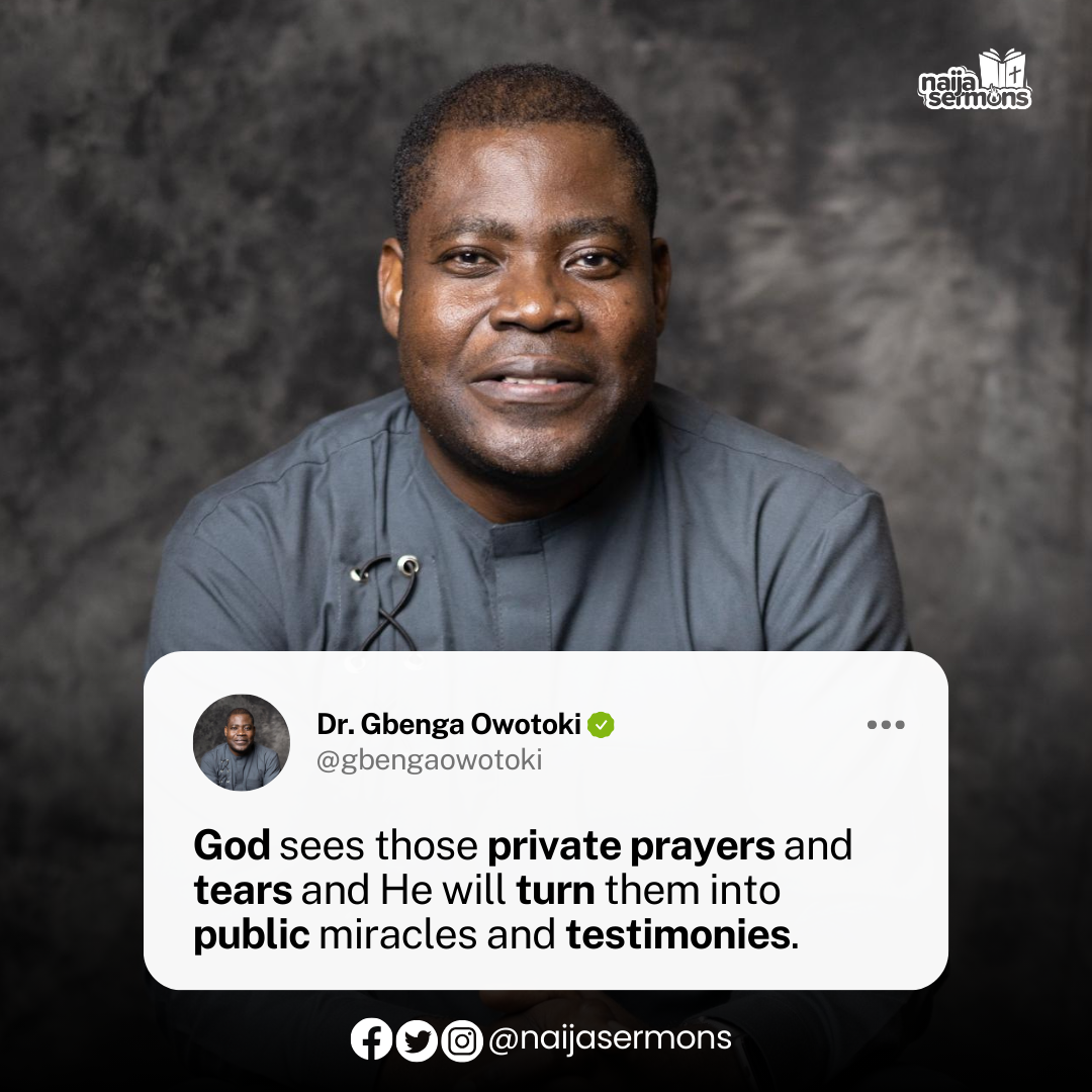 QUOTE OF THE DAY BY DR. GBENGA OWOTOKI 3