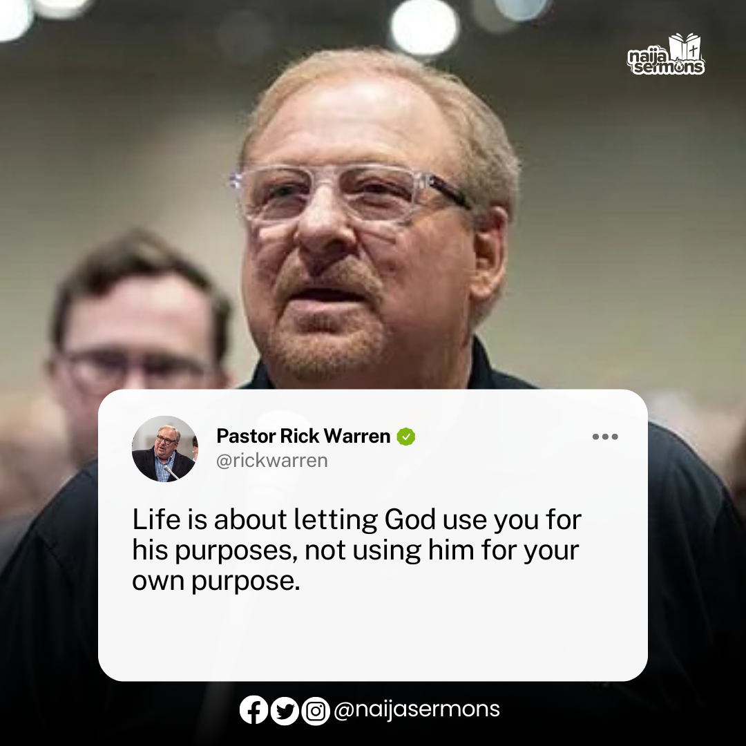 QUOTE OF THE DAY BY PASTOR RICK WARREN 3