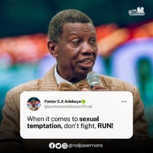 QUOTE OF THE DAY BY PASTOR E.A ADEBOYE 2