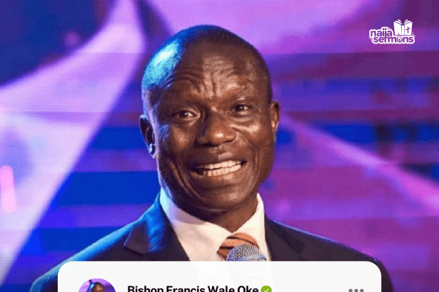QUOTE OF THE DAY BY BISHOP FRANCIS WOLE OKE 7
