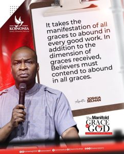 DOWNLOAD AUDIO: THE MANIFOLD GRACE OF GOD BY Apostle Joshua Selman 2