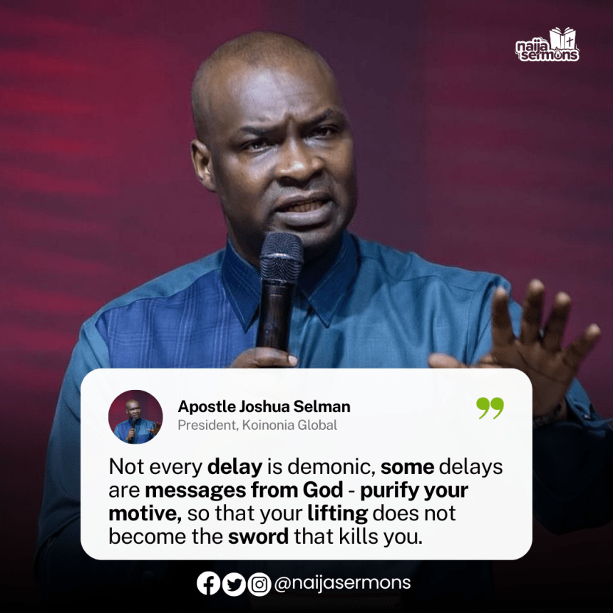 QUOTE OF THE DAY BY APOSTLE JOSHUA SELMAN 1