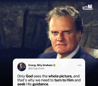 QUOTE OF THE DAY BY EVANG. BILLY GRAHAM 32