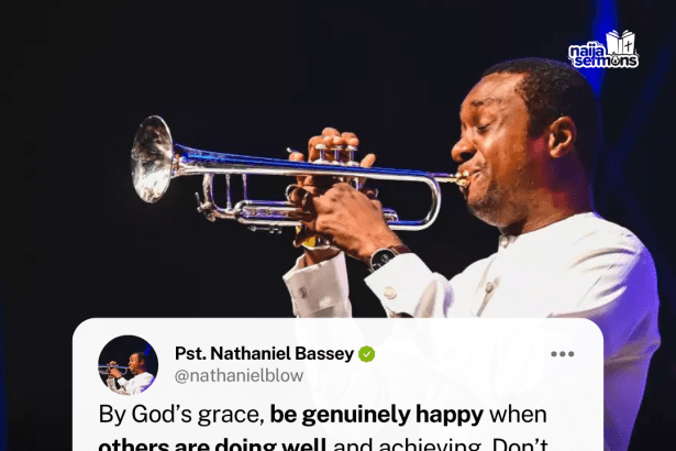 QUOTE OF THE DAY BY PST. NATHANIEL BASSEY 9