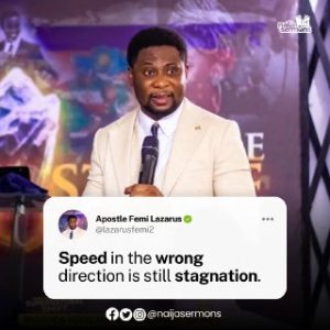 QUOTE OF THE DAY BY APOSTLE FEMI LAZARUS 2