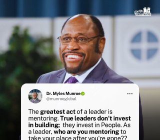 QUOTE OF THE DAY BY DR. MYLES MUNROE 13