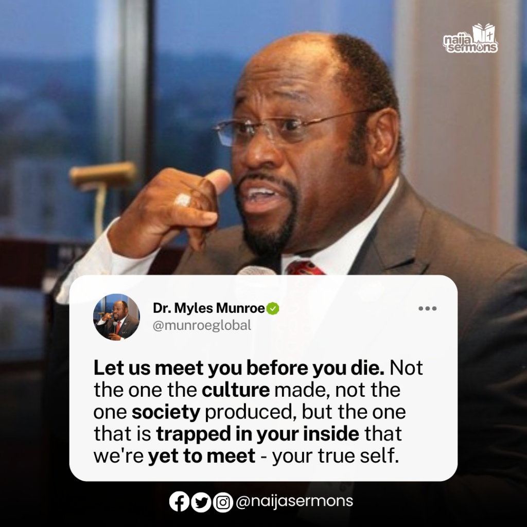 QUOTE OF THE DAY BY DR. MYLES MUNROE 2