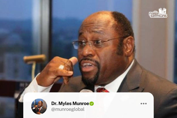 QUOTE OF THE DAY BY DR. MYLES MUNROE 9