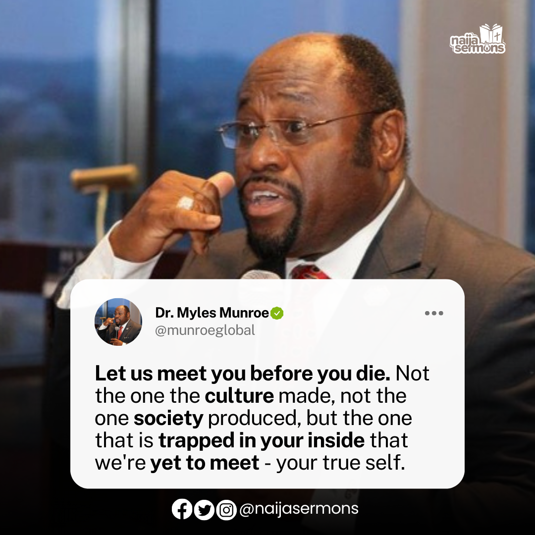 QUOTE OF THE DAY BY DR. MYLES MUNROE 1