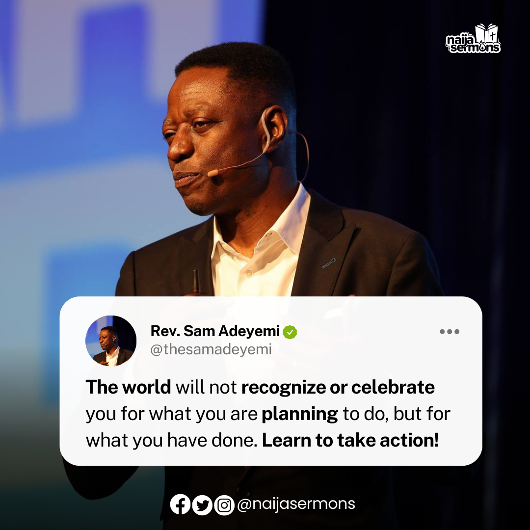 QUOTE OF THE DAY BY REV. SAM ADEYEMI 1