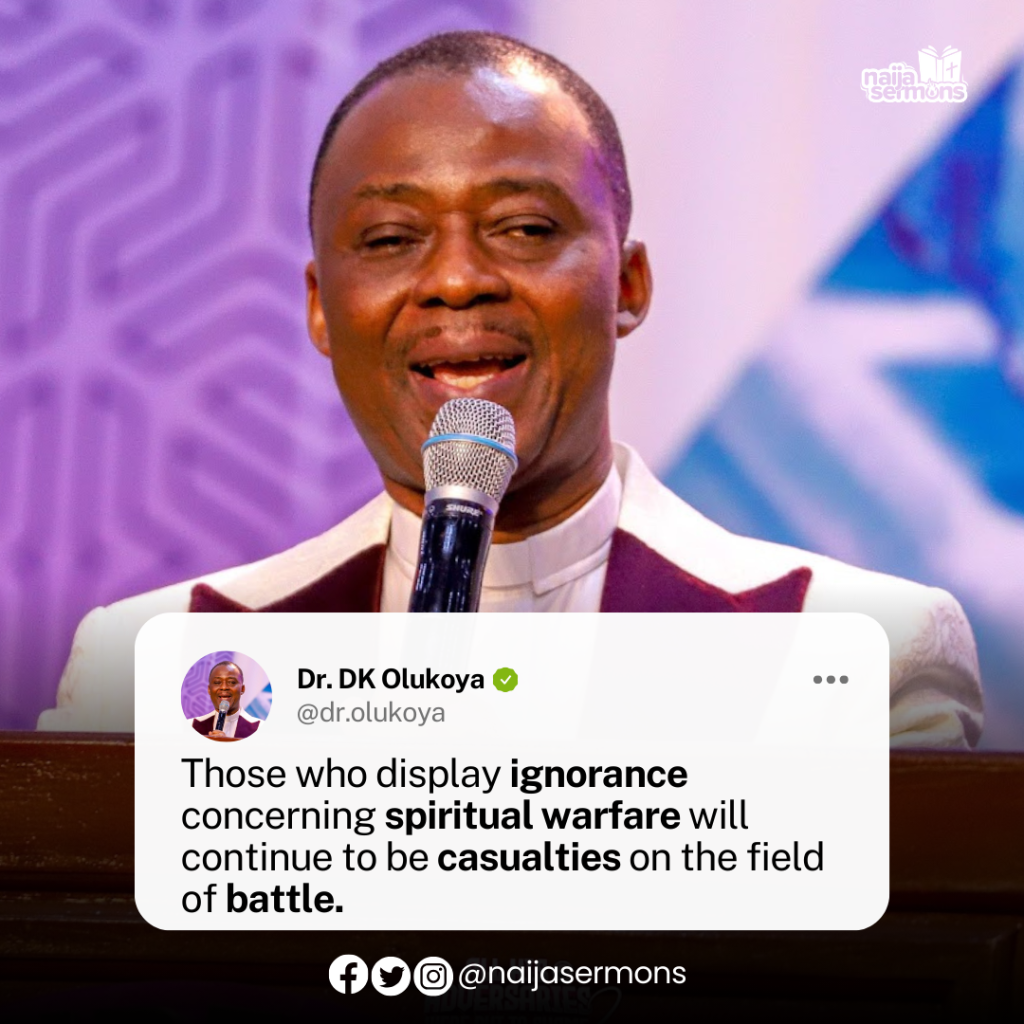 QUOTE OF THE DAY BY Dr. DK OLUKOYA O 2