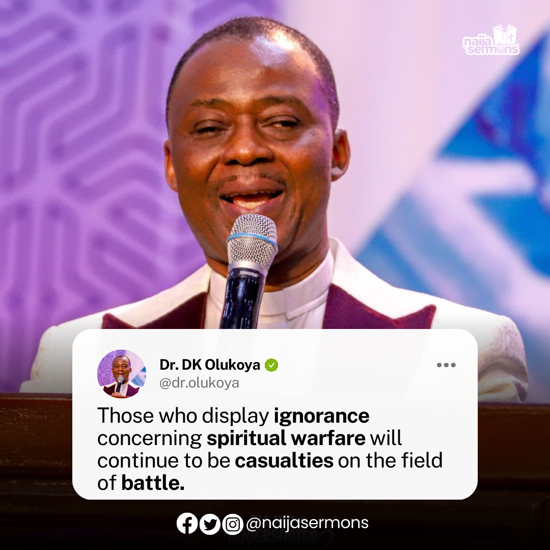 QUOTE OF THE DAY BY Dr. DK OLUKOYA O 1