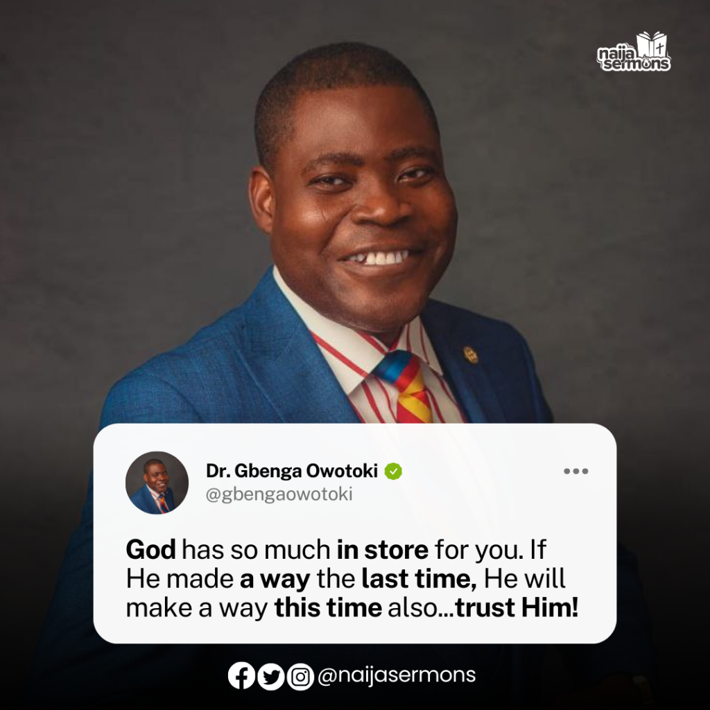 QUOTE OF THE DAY BY DR. GBENGA OWOTOKI 2