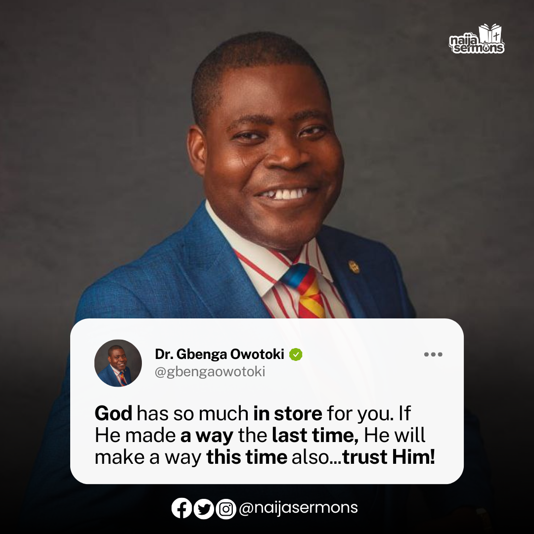 QUOTE OF THE DAY BY DR. GBENGA OWOTOKI 1