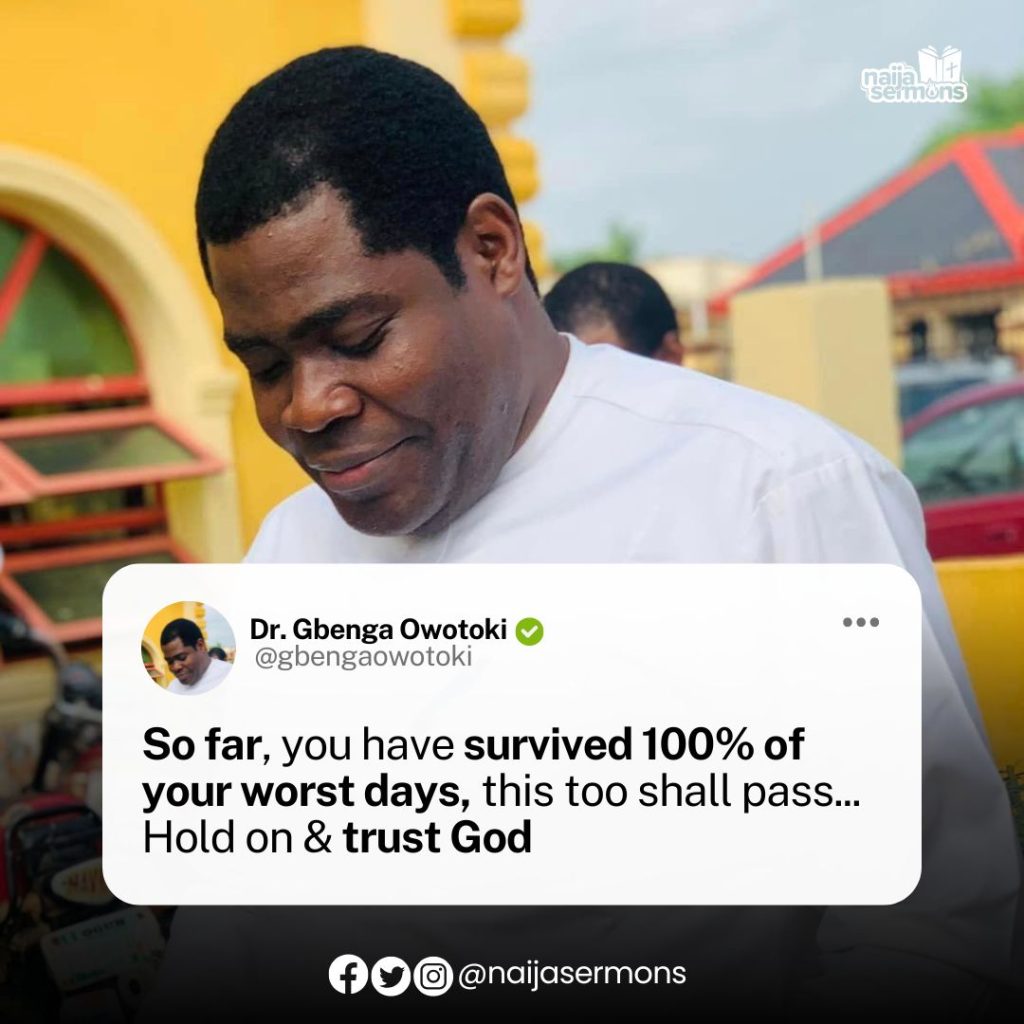 QUOTE OF THE DAY BY DR. GBENGA OWOTOKI 2