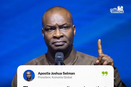 QUOTE OF THE DAY BY APOSTLE JOSHUA SELMAN 21