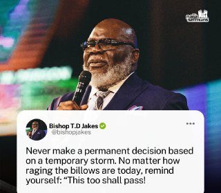 QUOTE OF THE DAY BY BISHOP T.D JAKES 23