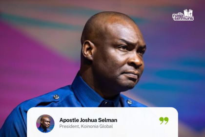 QUOTE OF THE DAY BY APOSTLE JOSHUA SELMAN 25