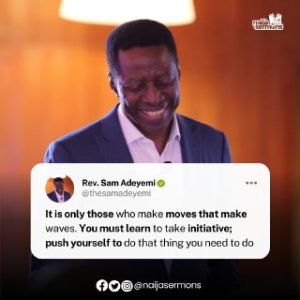 QUOTE OF THE DAY BY REV. SAM ADEYEMI 2