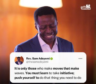 QUOTE OF THE DAY BY REV. SAM ADEYEMI 21