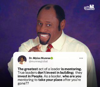 QUOTE OF THE DAY BY DR. MYLES MUNROE 23