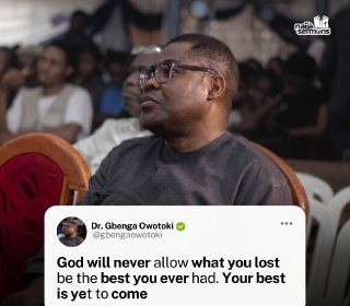 QUOTE OF THE DAY BY DR. GBENGA OWOTOKI 19