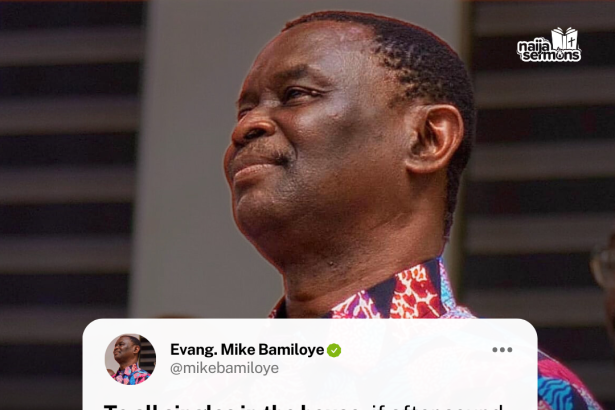 QUOTE OF THE DAY BY EVANG. MIKE BAMILOYE 5