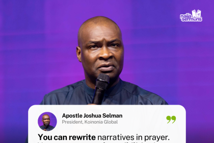 QUOTE OF THE DAY BY APOSTLE JOSHUA SELMAN 21