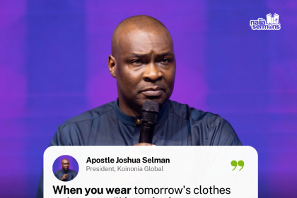 QUOTE OF THE DAY BY APOSTLE JOSHUA SELMAN 21