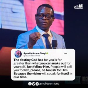 QUOTE OF THE DAY BY APOSTLE AROME OSAYI 2