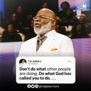 QUOTE OF THE DAY BY T.D JAKES 2