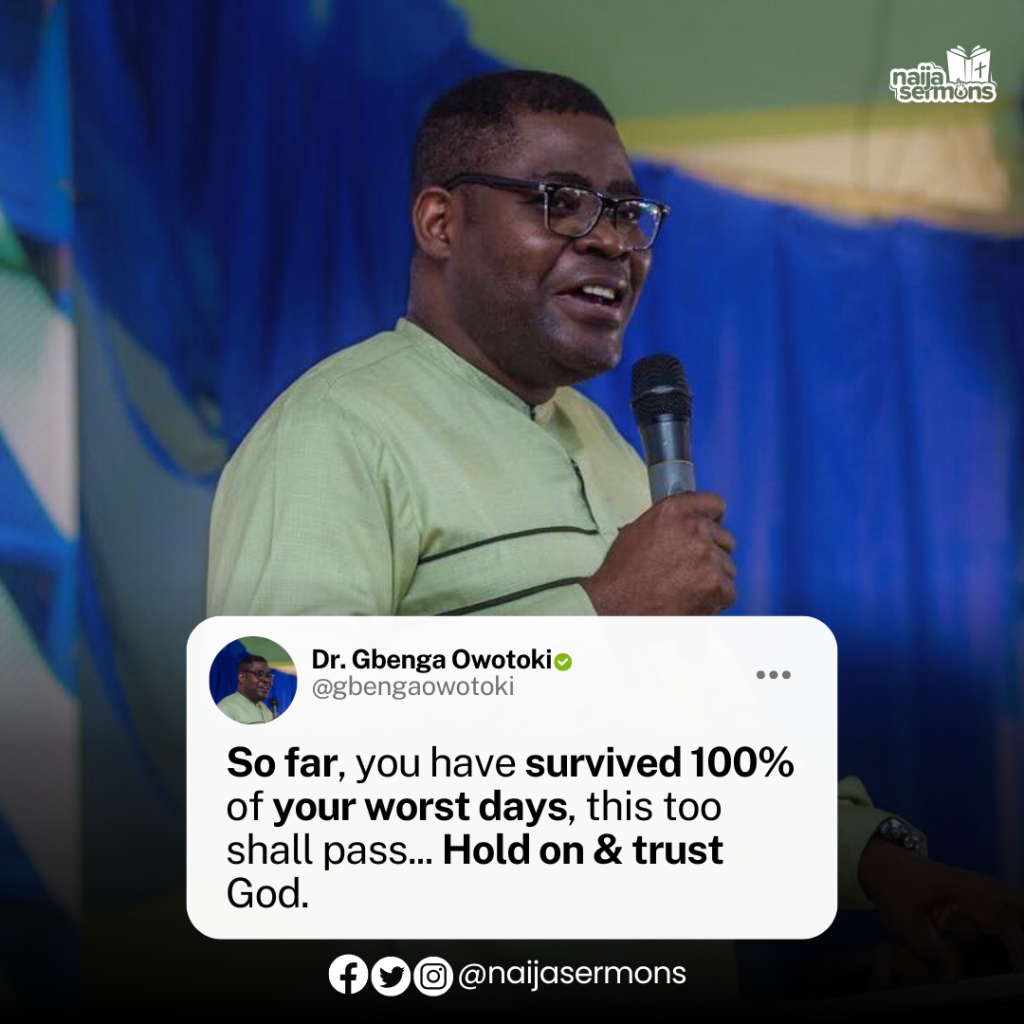 QUOTE OF THE DAY BY DR. GBENGA OWOTOKI 2