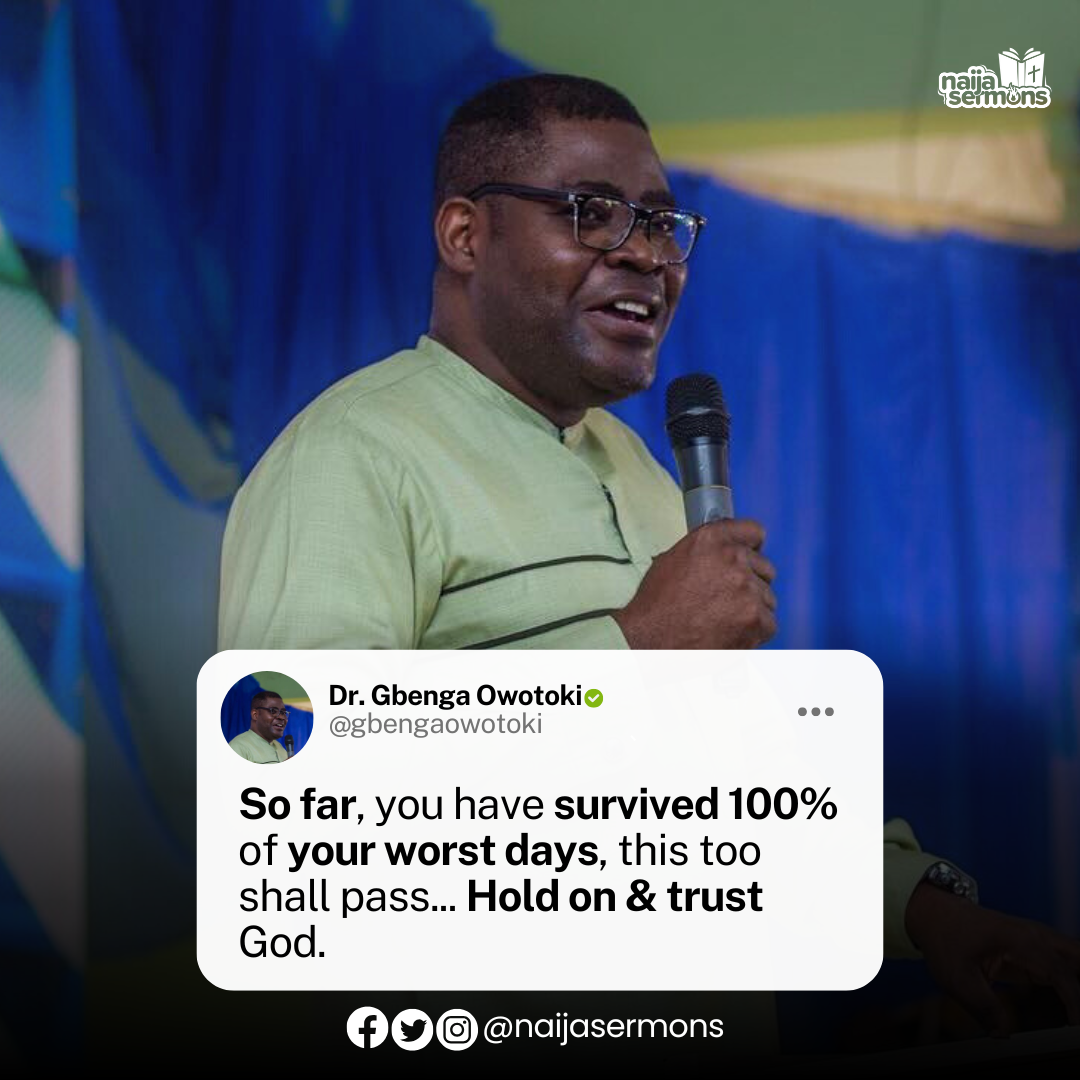 QUOTE OF THE DAY BY DR. GBENGA OWOTOKI 1