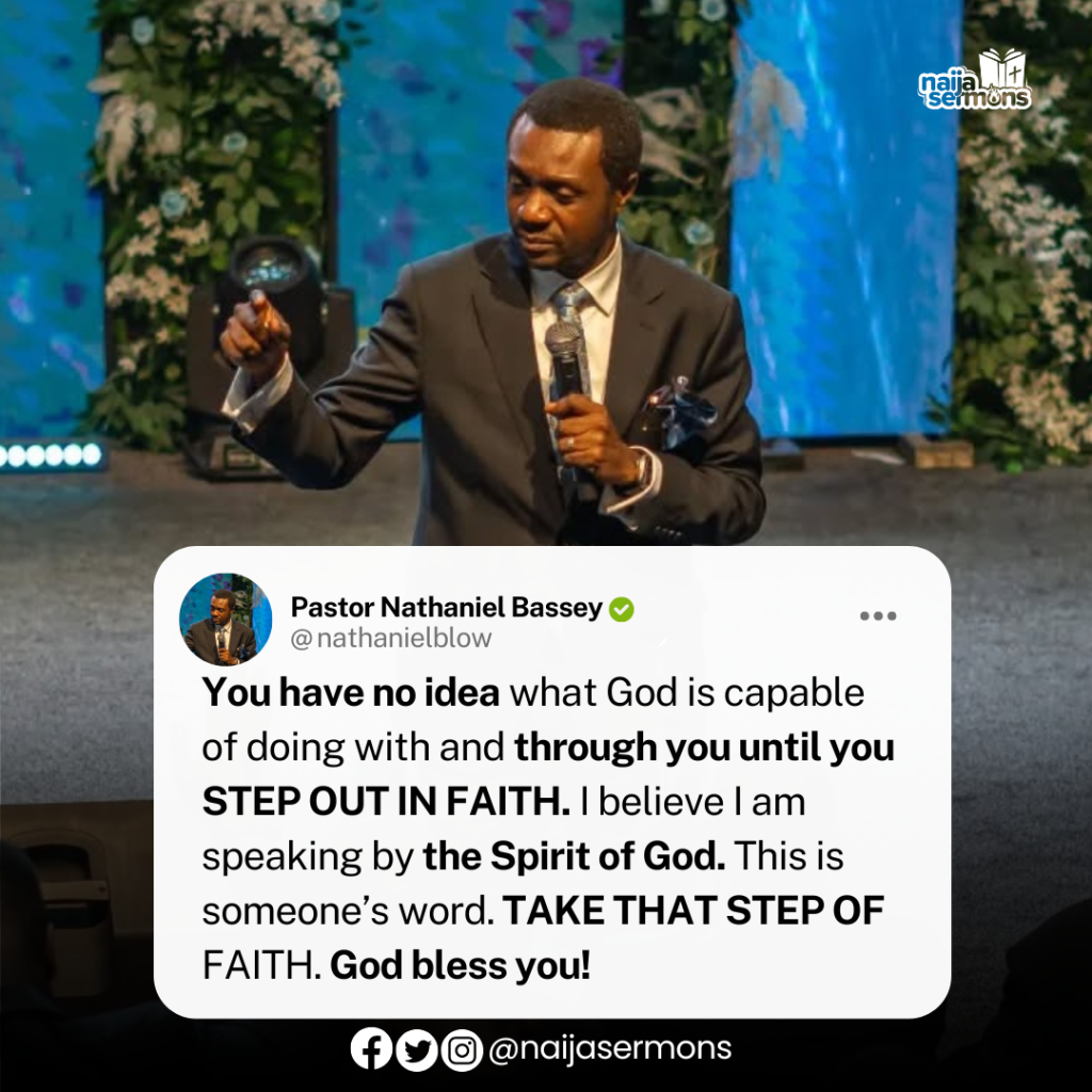 QUOTE OF THE DAY BY PASTOR NATHANIEL BASSEY 2