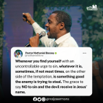 QUOTE OF THE DAY BY PASTOR NATHANIEL BASSEY 7