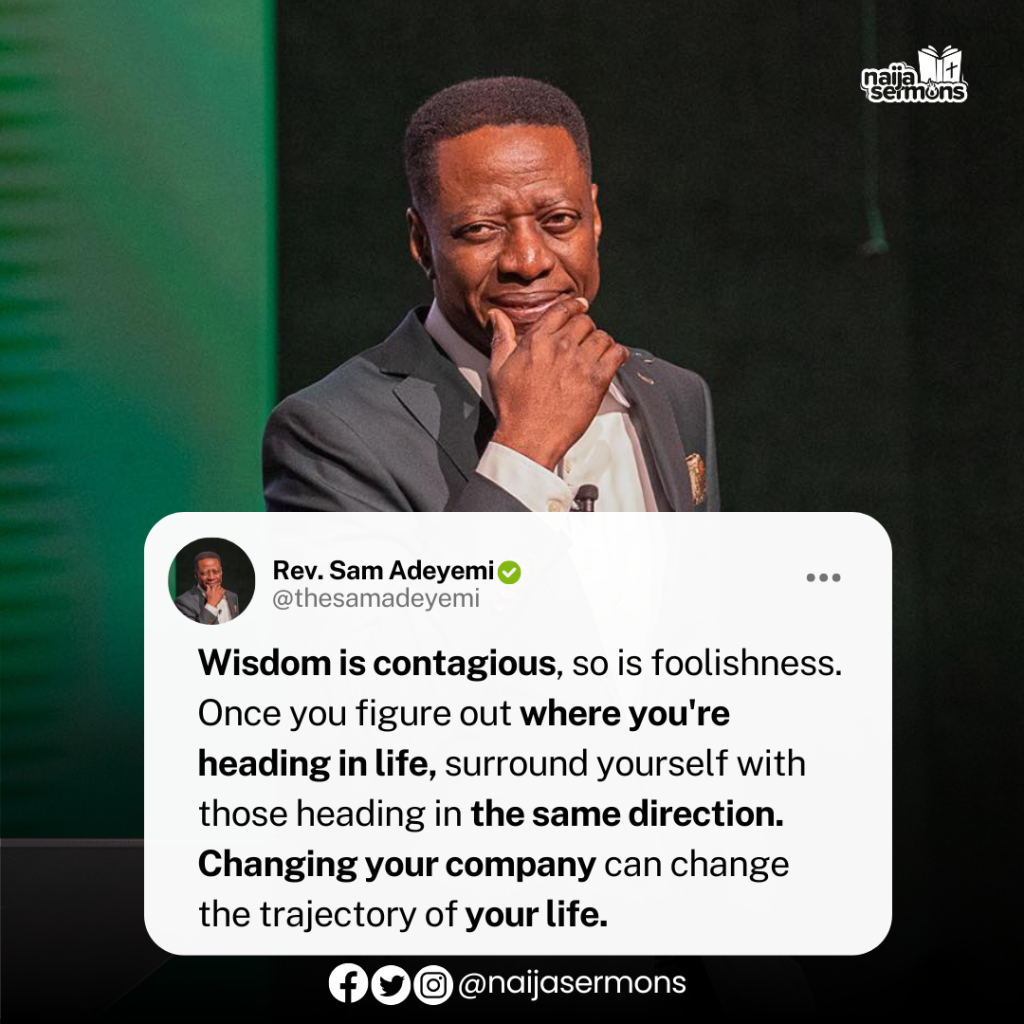 QUOTE OF THE DAY BY REV. SAM ADEYEMI 2