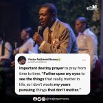 QUOTE OF THE DAY BY PASTOR NATHANIEL BASSEY 9