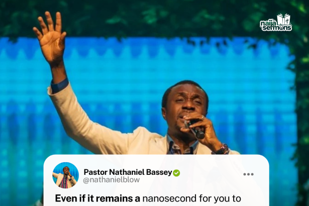 QUOTE OF THE DAY BY PASTOR NATHANIEL BASSEY 7