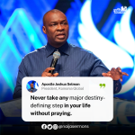 QUOTE OF THE DAY BY APOSTLE JOSHUA SELMAN 7