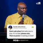 QUOTE OF THE DAY BY APOSTLE JOSHUA SELMAN 5