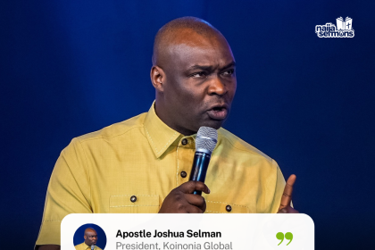 QUOTE OF THE DAY BY APOSTLE JOSHUA SELMAN 25