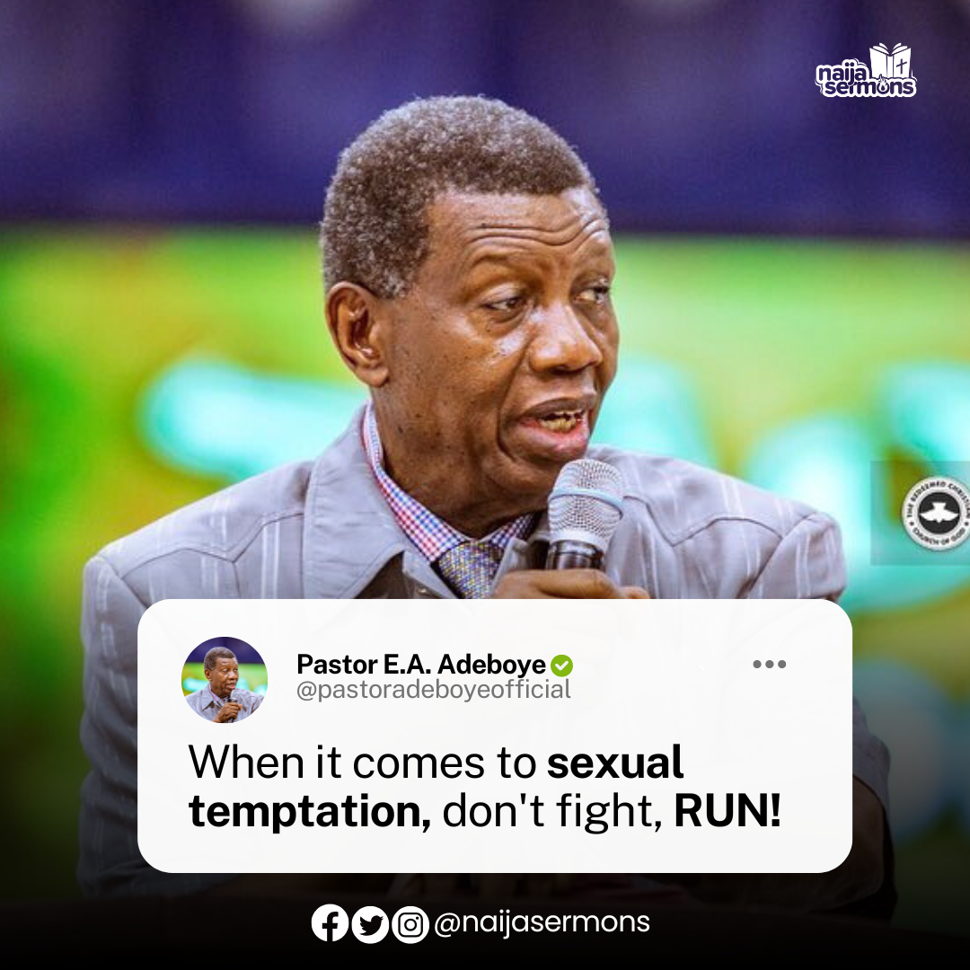 QUOTE OF THE DAY BY PASTOR E.A ADEBOYE 1