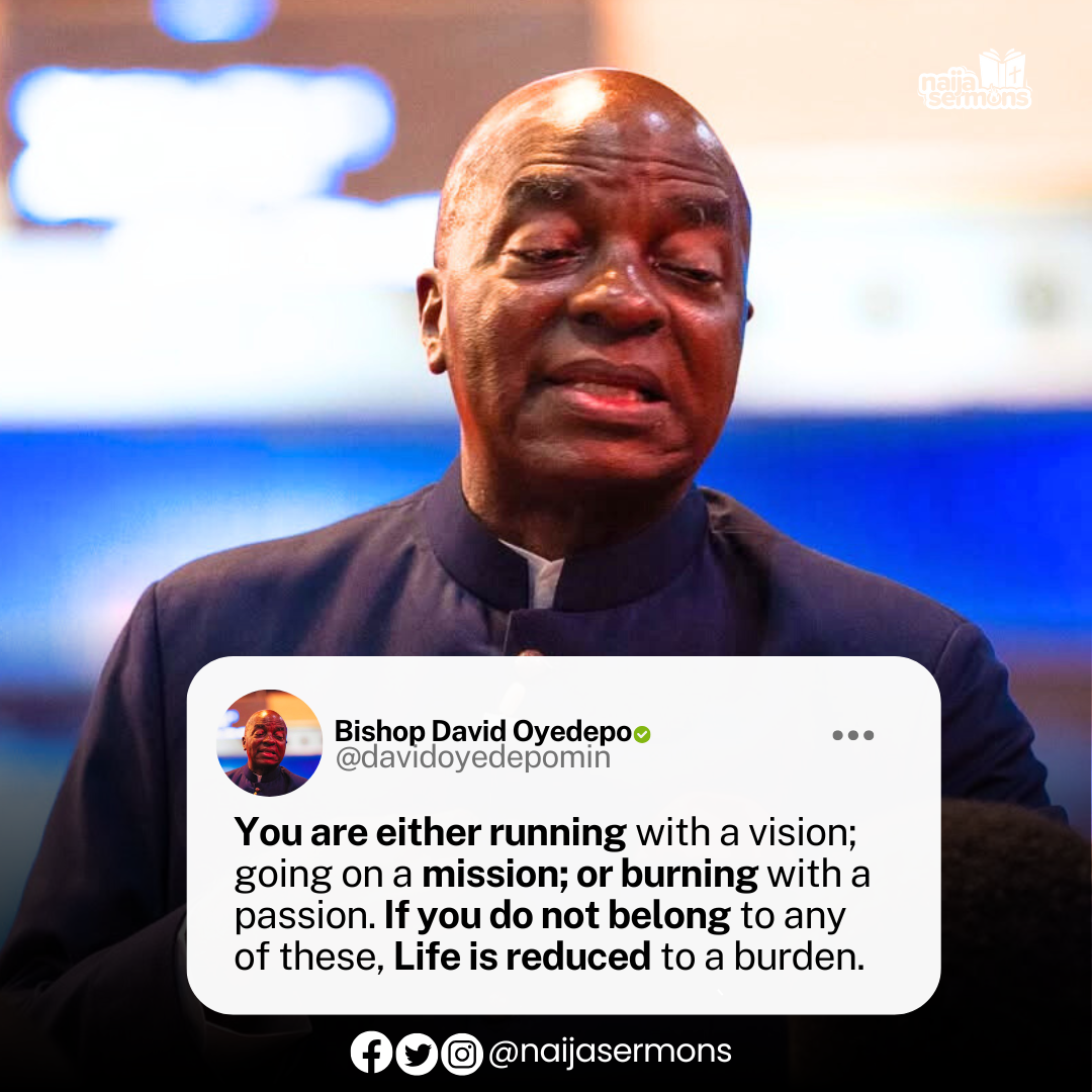 QUOTE OF THE DAY BY BISHOP DAVID OYEDEPO 1