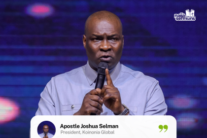 QUOTE OF THE DAY BY APOSTLE JOSHUA SELMAN 21