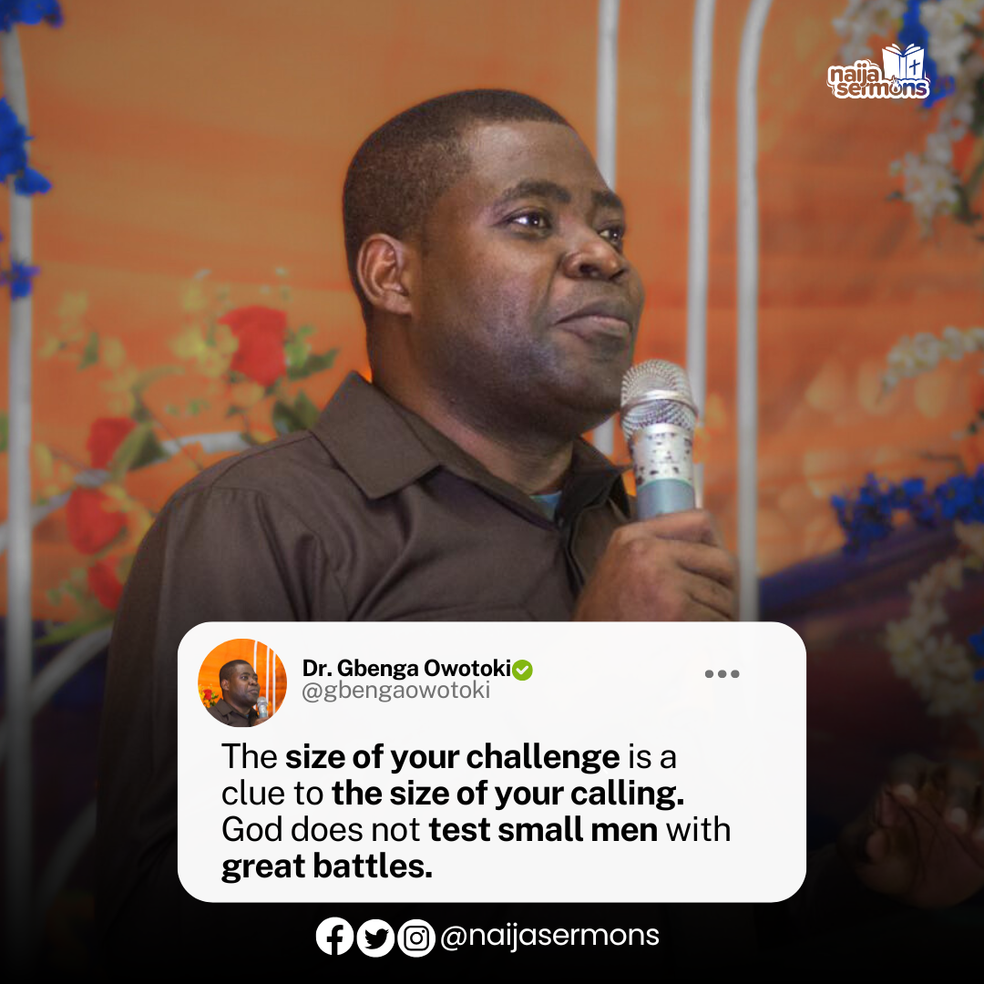 QUOTE OF THE DAY BY DR. GBENGA OWOTOKI 1