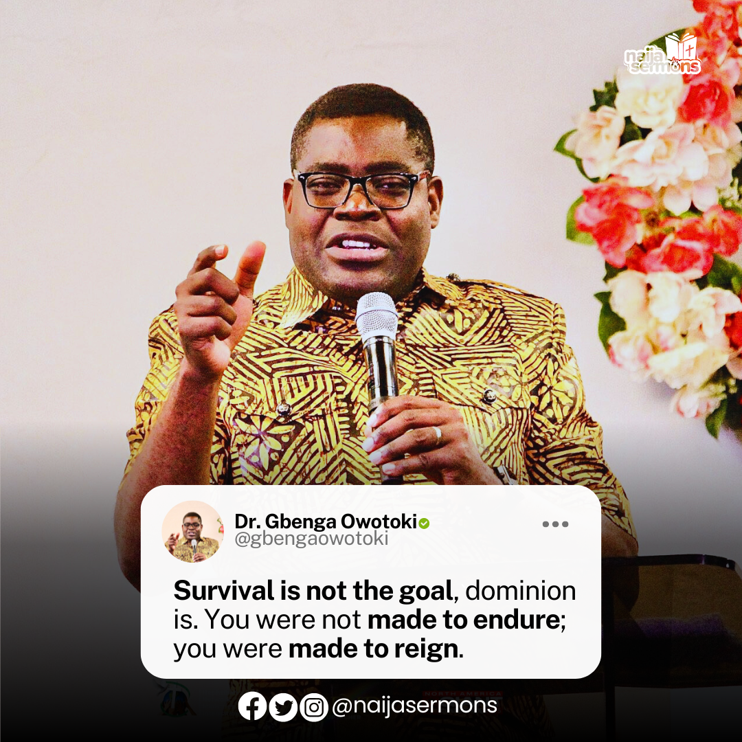QUOTE OF THE DAY BY DR. GBENGA OWOTOKI 1
